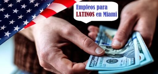 Nuevas oportunidades de EMPLEOS en Miami para LATINOS con poca EXPERIENCIA [+Vacantes]