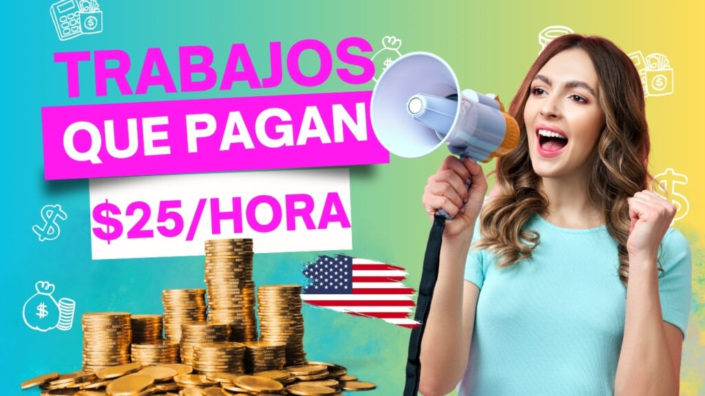 TRABAJOS DE 25 POR HORA