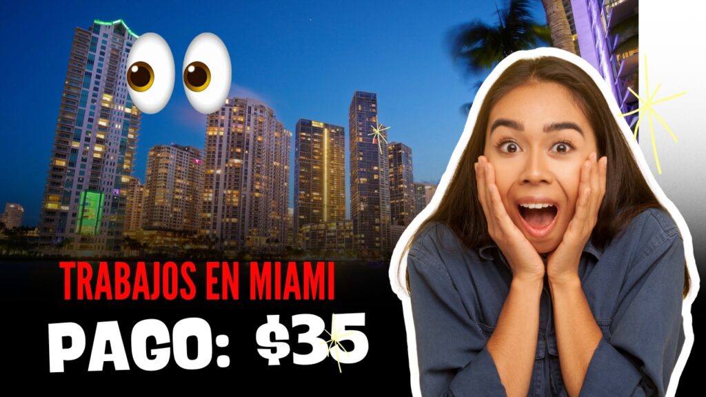 trabajos en miami