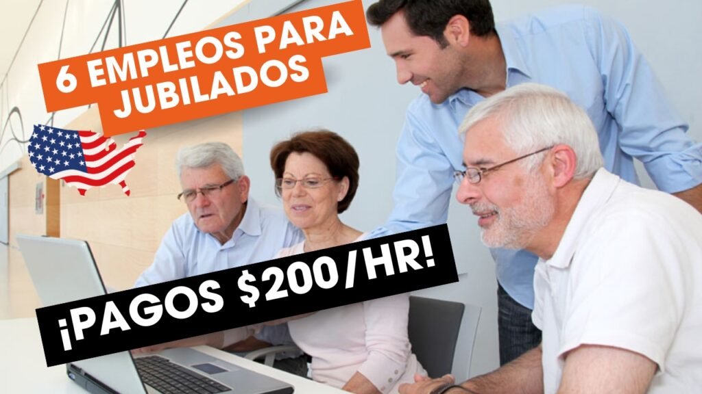 empleos para jubilados