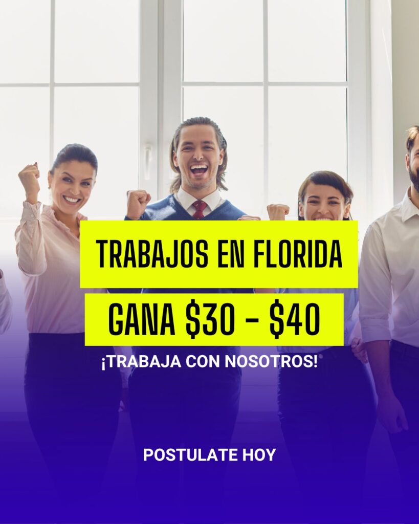 TRABAJOS EN FLORIDA