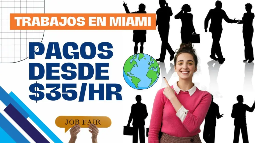 TRABAJOS EN MIAMI